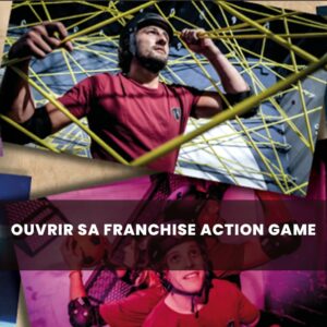 Ouvrir sa franchise Action Game