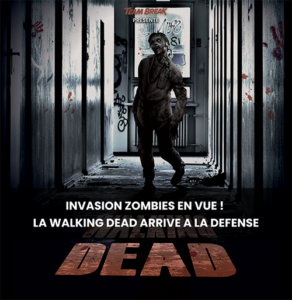 LA WALKING DEAD ARRIVE À PARIS LA DÉFENSE !